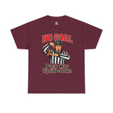 Hockey Referee T‑Shirt — "No Goal: Puck Was Upside‑Down"