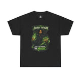 John Wish: Yeah, I’m Thinking I’m Magic T-Shirt