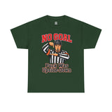 Hockey Referee T‑Shirt — "No Goal: Puck Was Upside‑Down"