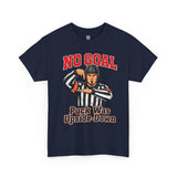 Hockey Referee T‑Shirt — "No Goal: Puck Was Upside‑Down"