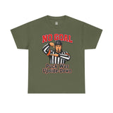 Hockey Referee T‑Shirt — "No Goal: Puck Was Upside‑Down"