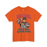 Hockey Referee T‑Shirt — "No Goal: Puck Was Upside‑Down"